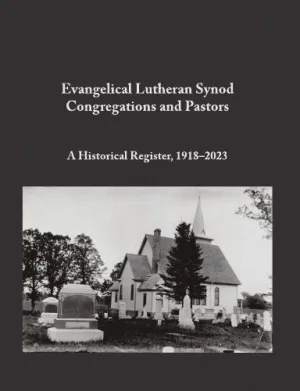 Evangelical Lutheran Synod Congregations and Pastors