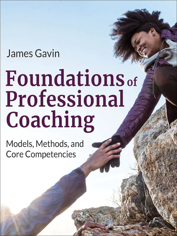 Foundations of Professional Coaching